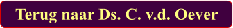 Terug naar Ds. C. v.d. Oever