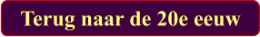 Terug naar de 20e eeuw