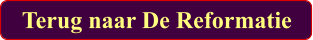Terug naar De Reformatie