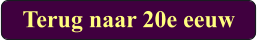 Terug naar 20e eeuw
