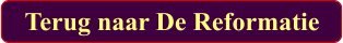 Terug naar De Reformatie