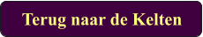 Terug naar de Kelten