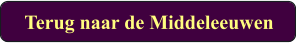Terug naar de Middeleeuwen