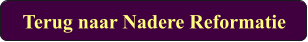Terug naar Nadere Reformatie