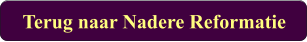 Terug naar Nadere Reformatie