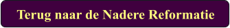Terug naar de Nadere Reformatie