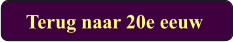 Terug naar 20e eeuw