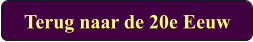Terug naar de 20e Eeuw