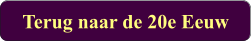 Terug naar de 20e Eeuw