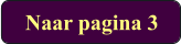 Naar pagina 3