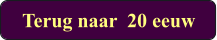 Terug naar  20 eeuw
