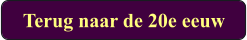 Terug naar de 20e eeuw